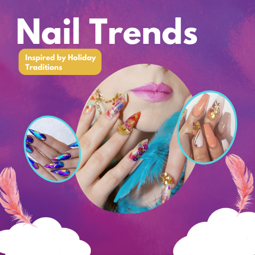 Nail Trends Inspired by Holiday Traditions Around the World