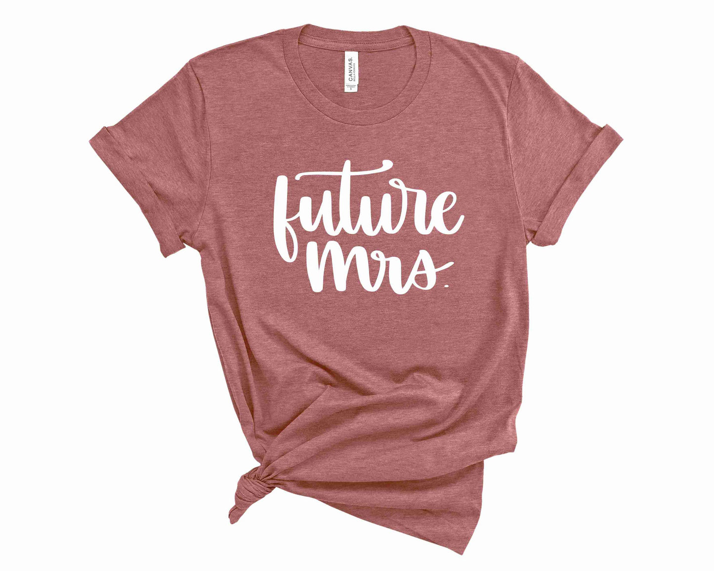 Future Mrs. - Graphic Tee