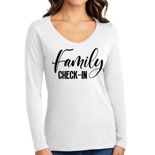 Womens Long Sleeve T-shirt Family Check In, Family Reunion, Family